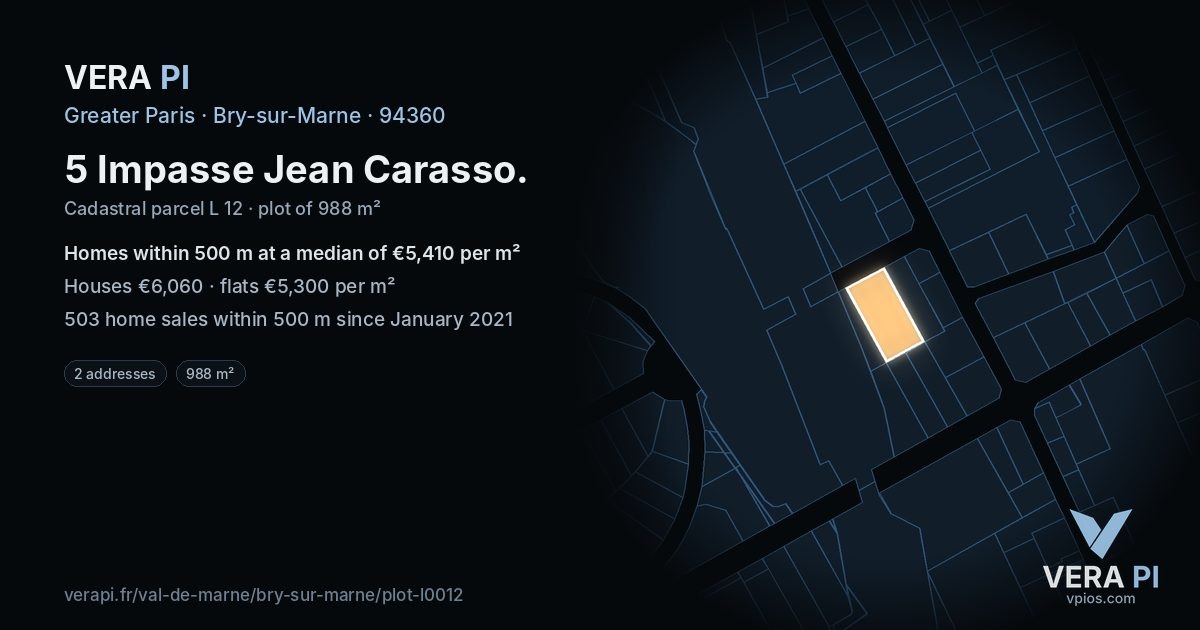 5 Impasse Jean Carasso, Bry-sur-Marne at night – the plot lit, the parcels around coloured by the prices near them