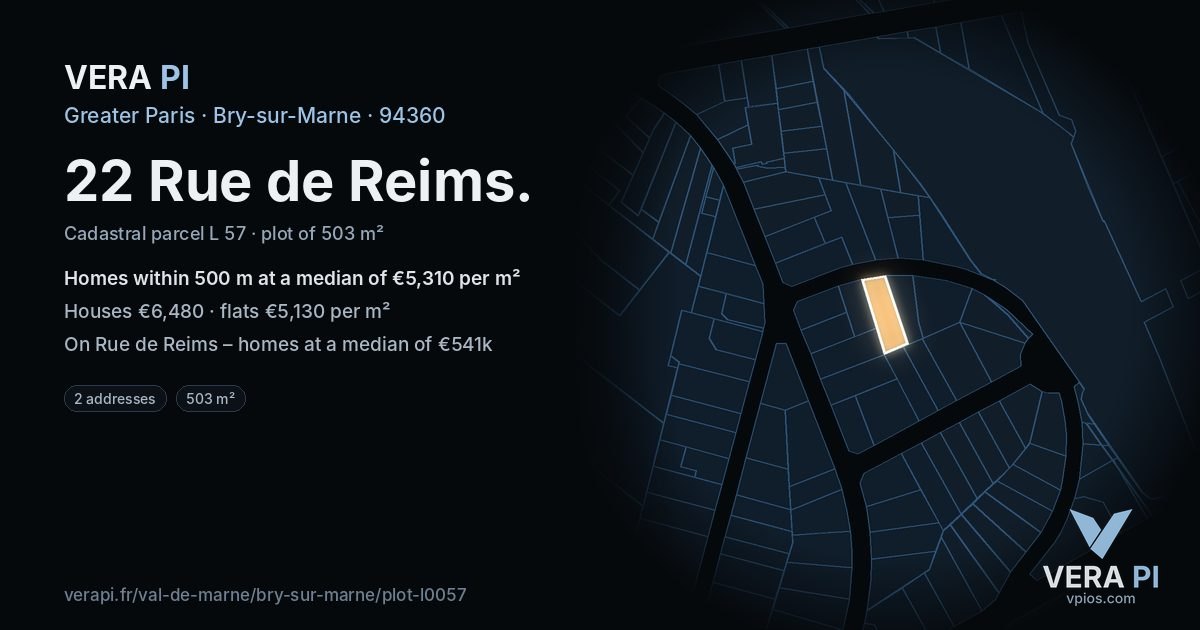 22 Rue de Reims, Bry-sur-Marne at night – the plot lit, the parcels around coloured by the prices near them