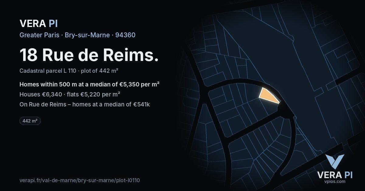 18 Rue de Reims, Bry-sur-Marne at night – the plot lit, the parcels around coloured by the prices near them