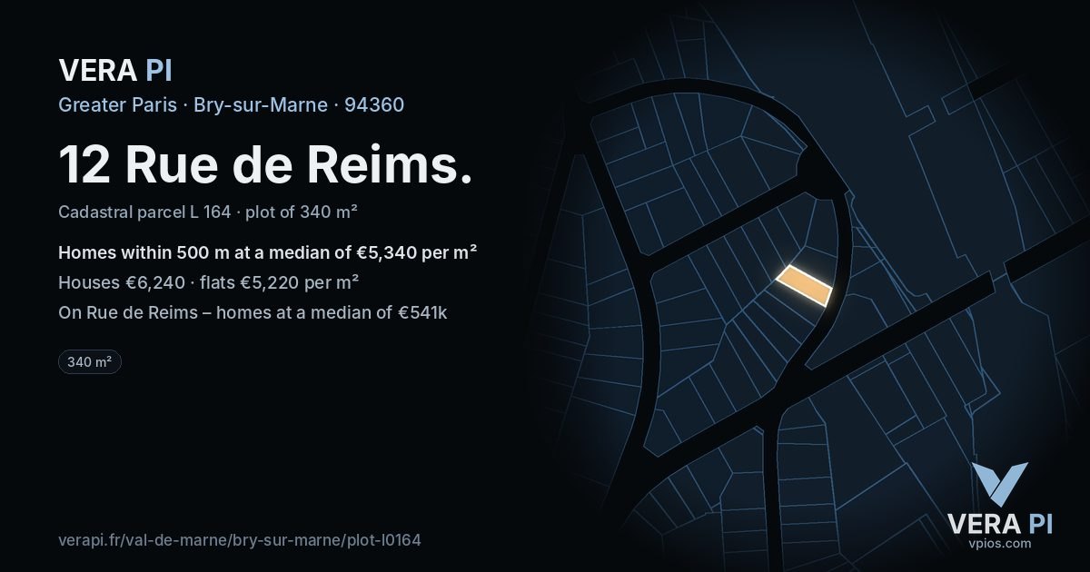12 Rue de Reims, Bry-sur-Marne at night – the plot lit, the parcels around coloured by the prices near them