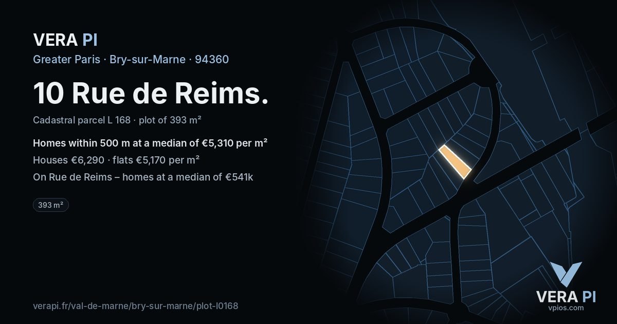 10 Rue de Reims, Bry-sur-Marne at night – the plot lit, the parcels around coloured by the prices near them