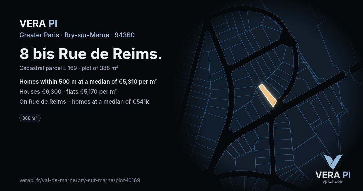 8 bis Rue de Reims, Bry-sur-Marne at night – the plot lit, the parcels around coloured by the prices near them