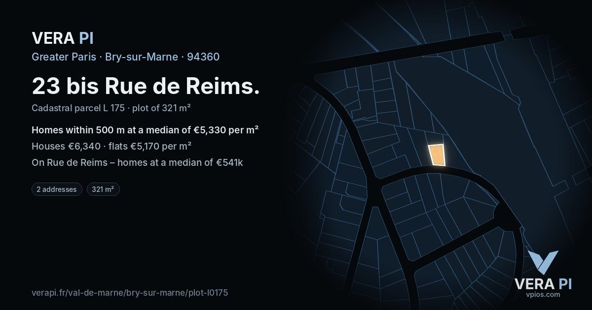 23 bis Rue de Reims, Bry-sur-Marne at night – the plot lit, the parcels around coloured by the prices near them