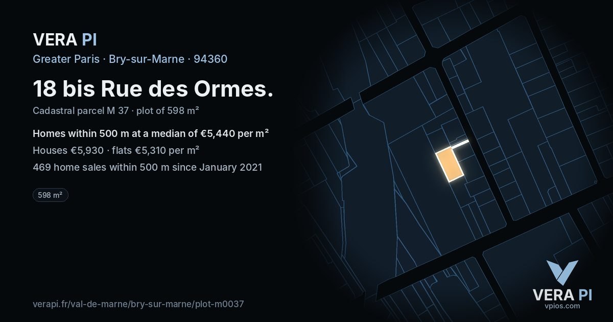 18 bis Rue des Ormes, Bry-sur-Marne at night – the plot lit, the parcels around coloured by the prices near them
