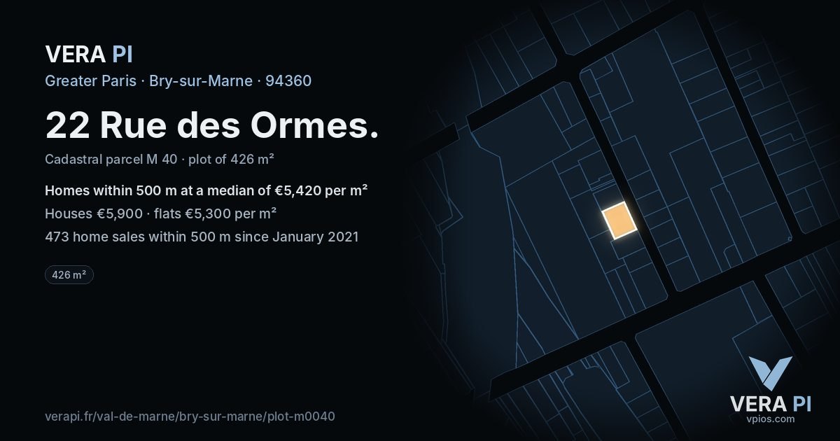 22 Rue des Ormes, Bry-sur-Marne at night – the plot lit, the parcels around coloured by the prices near them
