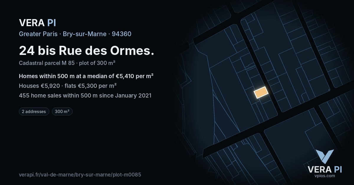24 bis Rue des Ormes, Bry-sur-Marne at night – the plot lit, the parcels around coloured by the prices near them