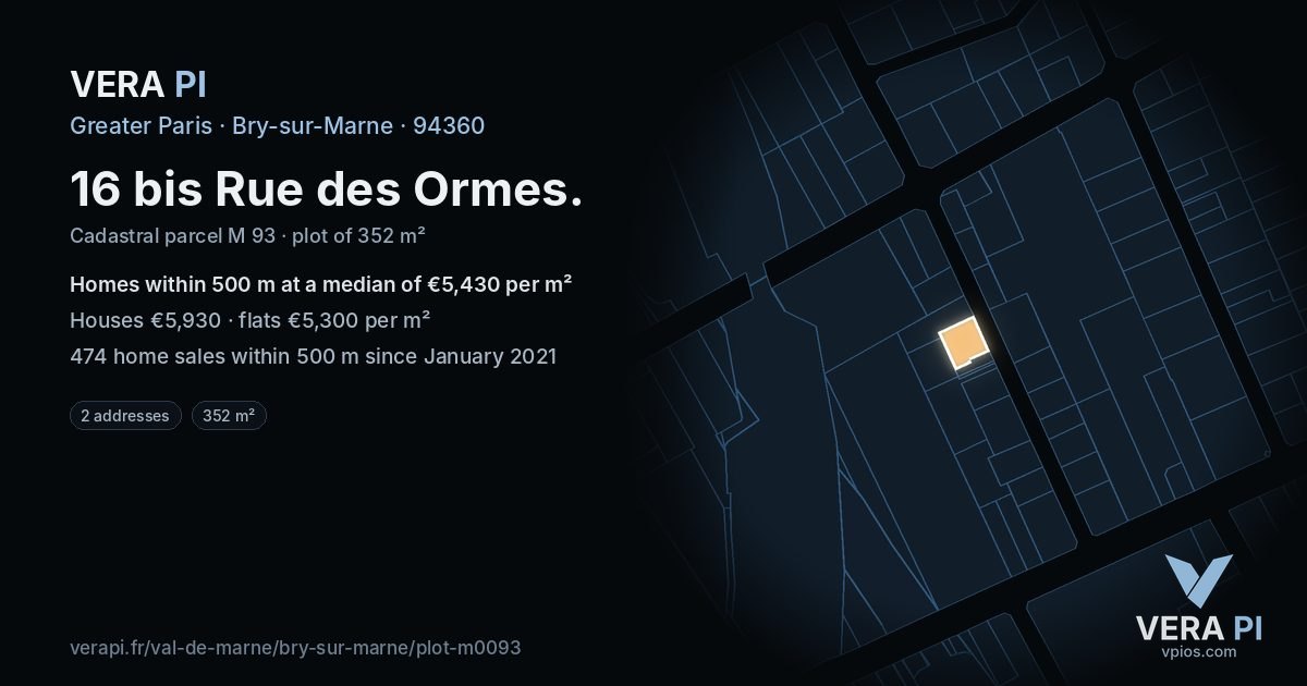 16 bis Rue des Ormes, Bry-sur-Marne at night – the plot lit, the parcels around coloured by the prices near them