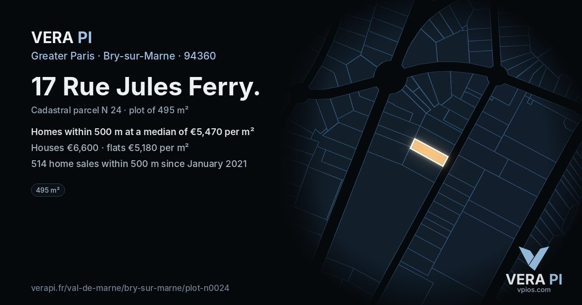 17 Rue Jules Ferry, Bry-sur-Marne at night – the plot lit, the parcels around coloured by the prices near them