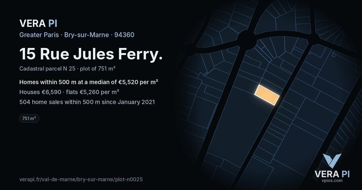 15 Rue Jules Ferry, Bry-sur-Marne at night – the plot lit, the parcels around coloured by the prices near them