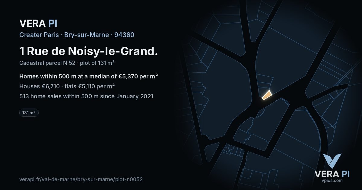 1 Rue de Noisy-le-Grand, Bry-sur-Marne at night – the plot lit, the parcels around coloured by the prices near them