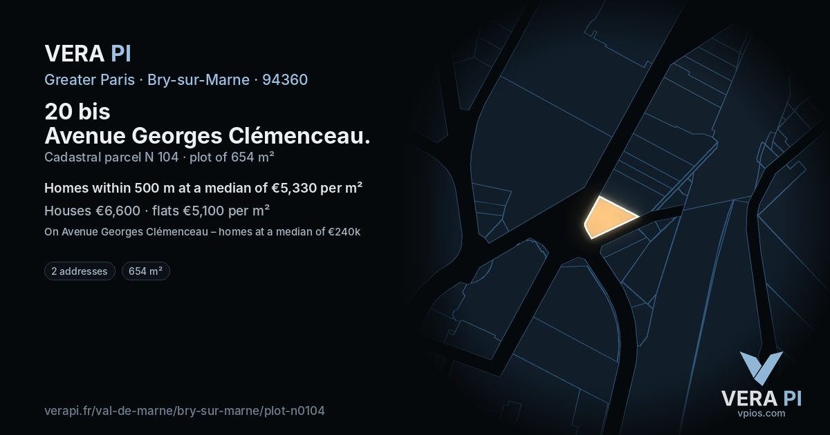 20 bis Avenue Georges Clémenceau, Bry-sur-Marne at night – the plot lit, the parcels around coloured by the prices near them