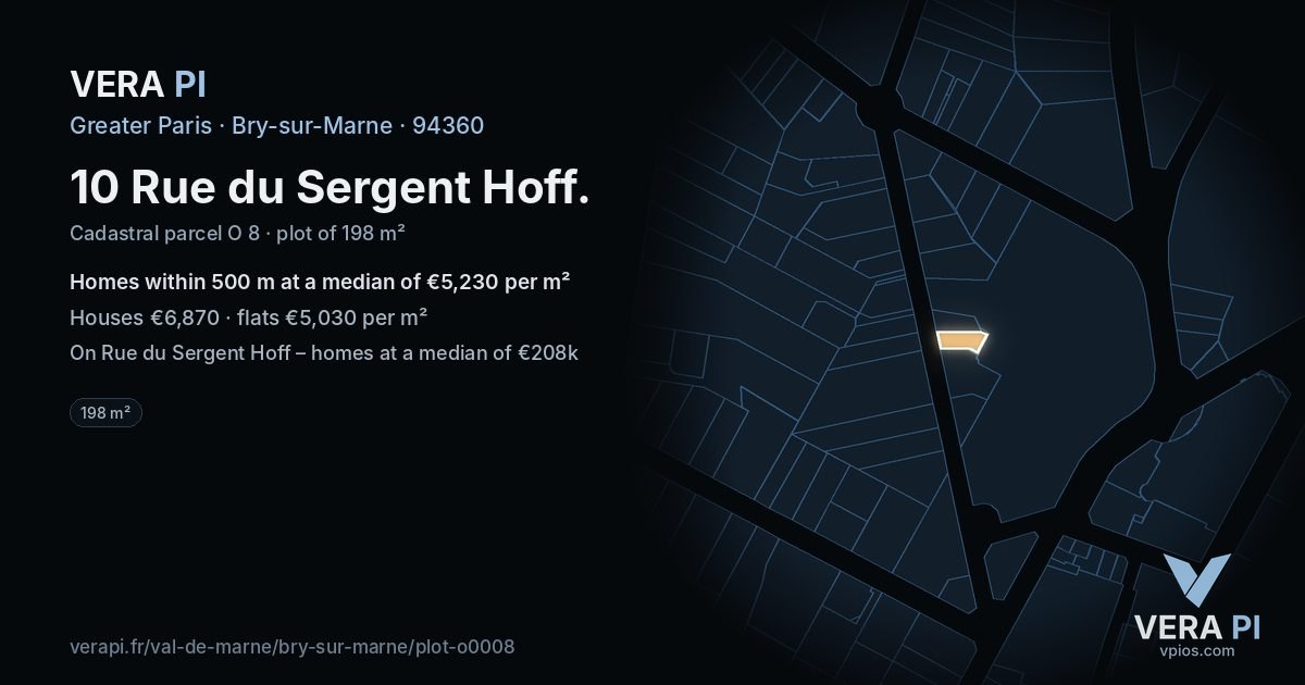10 Rue du Sergent Hoff, Bry-sur-Marne at night – the plot lit, the parcels around coloured by the prices near them