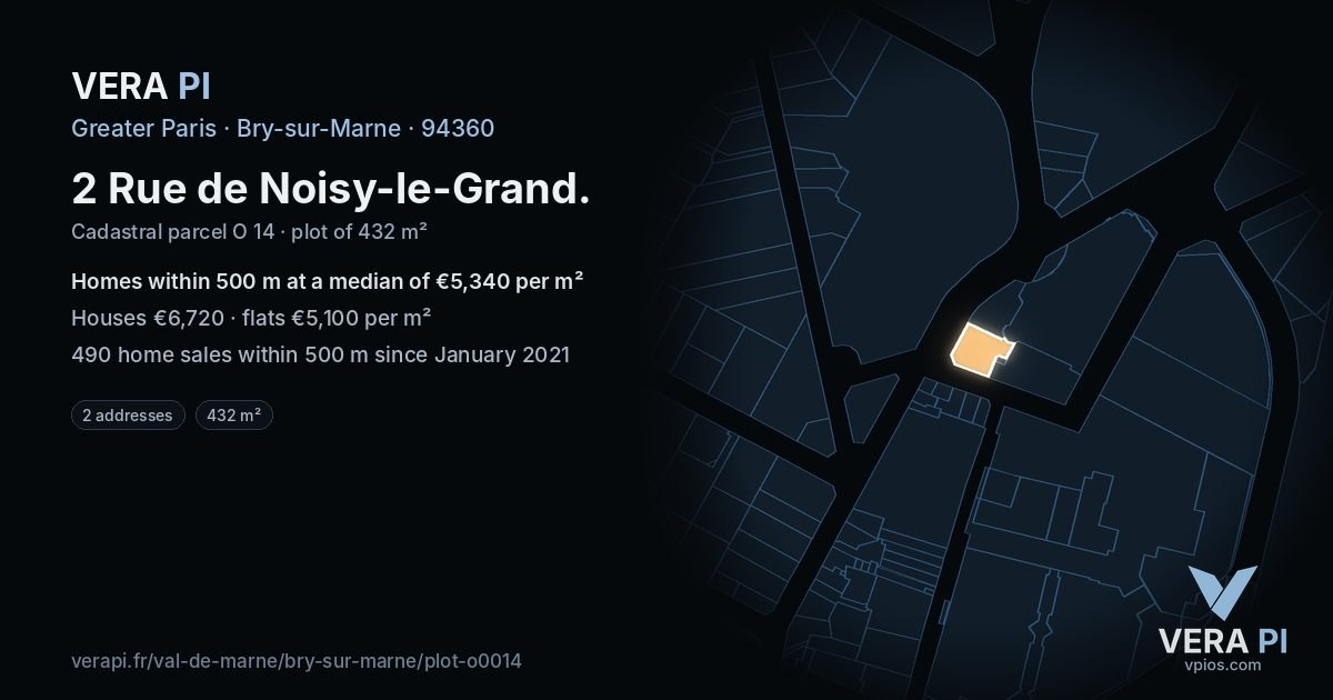 2 Rue de Noisy-le-Grand, Bry-sur-Marne at night – the plot lit, the parcels around coloured by the prices near them