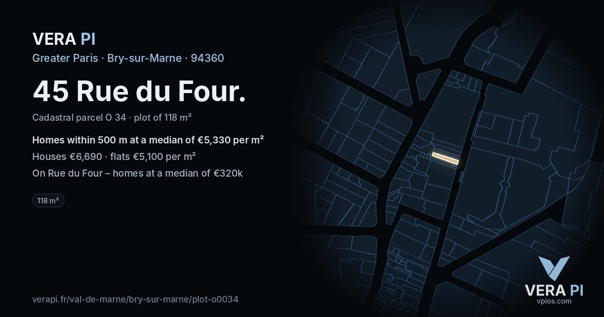 45 Rue du Four, Bry-sur-Marne at night – the plot lit, the parcels around coloured by the prices near them