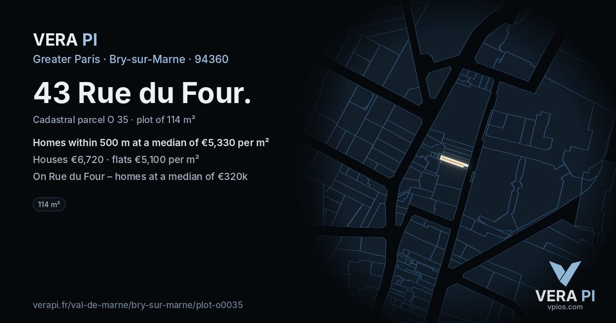 43 Rue du Four, Bry-sur-Marne at night – the plot lit, the parcels around coloured by the prices near them