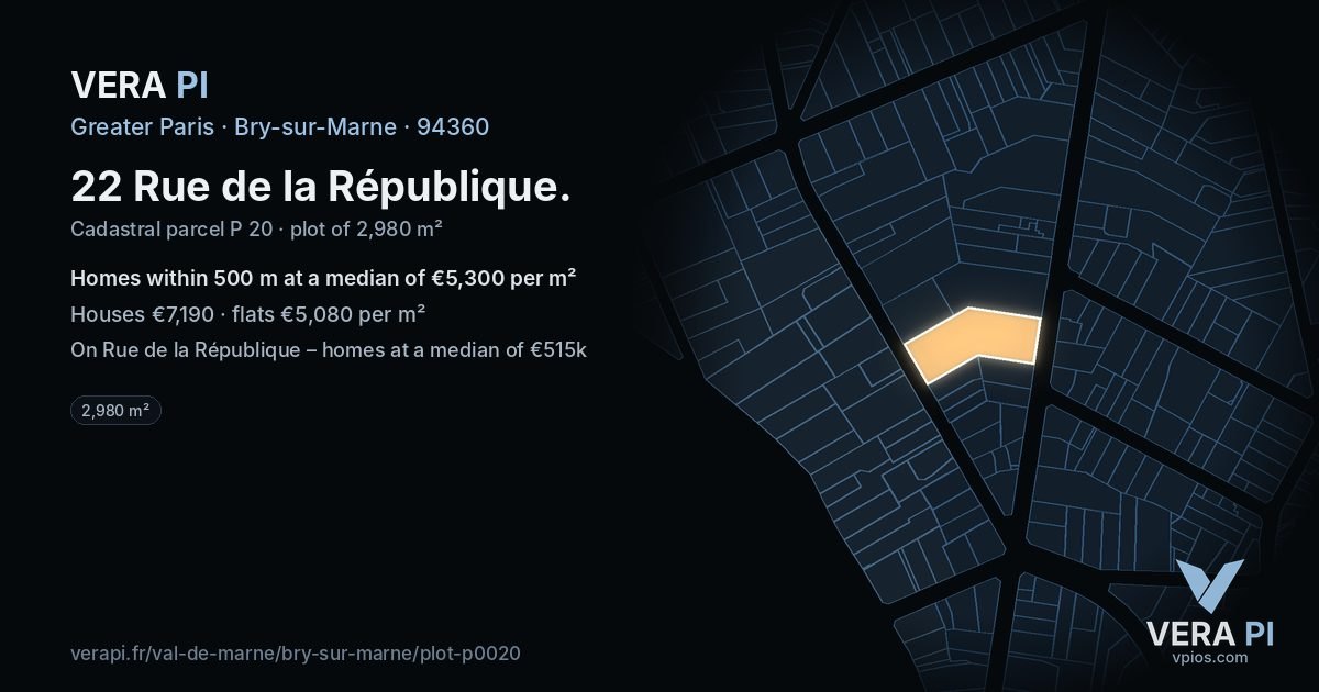 22 Rue de la République, Bry-sur-Marne at night – the plot lit, the parcels around coloured by the prices near them