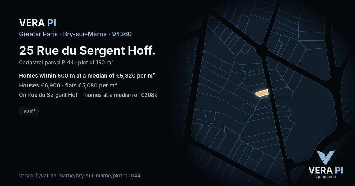 25 Rue du Sergent Hoff, Bry-sur-Marne at night – the plot lit, the parcels around coloured by the prices near them
