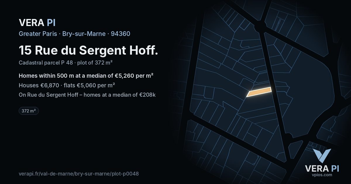 15 Rue du Sergent Hoff, Bry-sur-Marne at night – the plot lit, the parcels around coloured by the prices near them