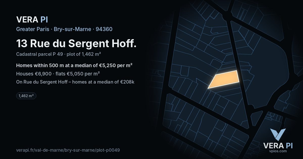 13 Rue du Sergent Hoff, Bry-sur-Marne at night – the plot lit, the parcels around coloured by the prices near them