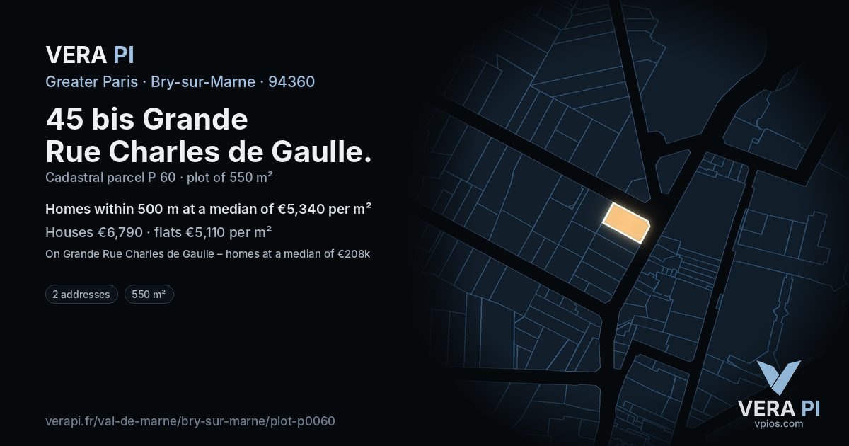 45 bis Grande Rue Charles de Gaulle, Bry-sur-Marne at night – the plot lit, the parcels around coloured by the prices near them