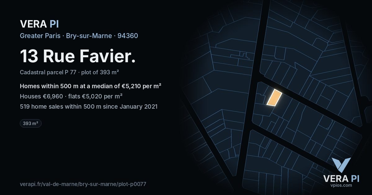 13 Rue Favier, Bry-sur-Marne at night – the plot lit, the parcels around coloured by the prices near them
