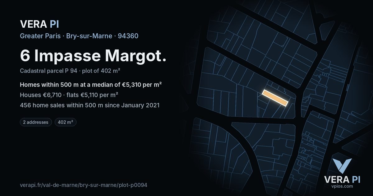 6 Impasse Margot, Bry-sur-Marne at night – the plot lit, the parcels around coloured by the prices near them