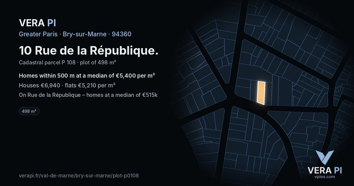 10 Rue de la République, Bry-sur-Marne at night – the plot lit, the parcels around coloured by the prices near them
