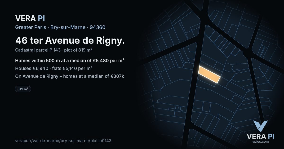 46 ter Avenue de Rigny, Bry-sur-Marne at night – the plot lit, the parcels around coloured by the prices near them
