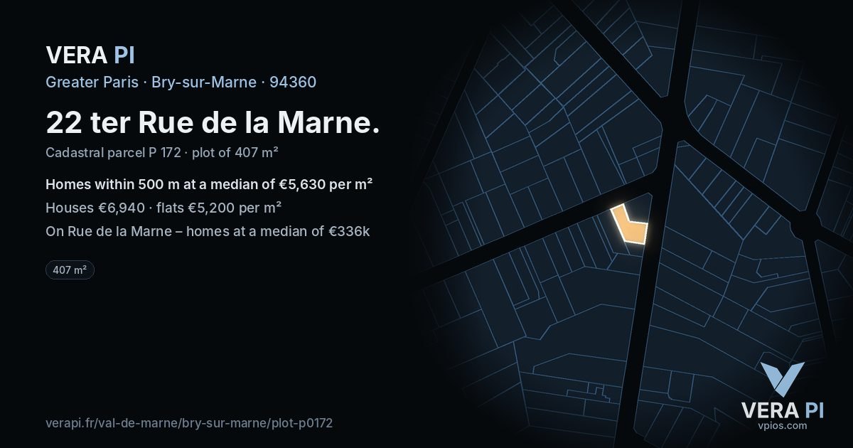 22 ter Rue de la Marne, Bry-sur-Marne at night – the plot lit, the parcels around coloured by the prices near them