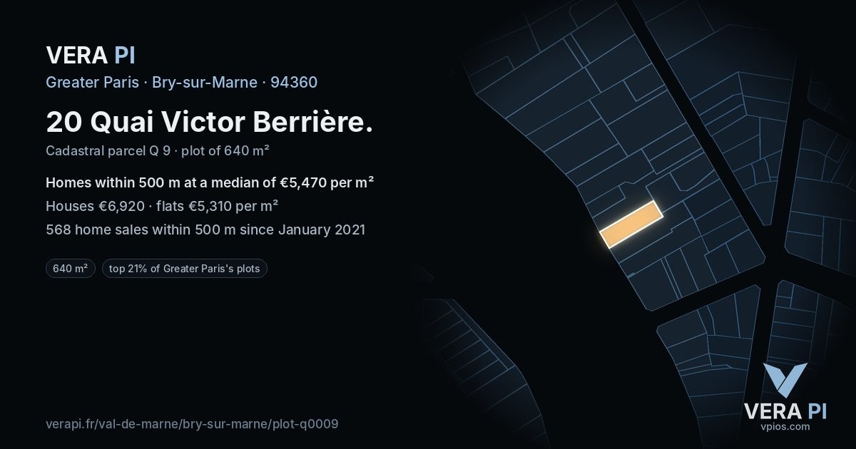 20 Quai Victor Berrière, Bry-sur-Marne at night – the plot lit, the parcels around coloured by the prices near them
