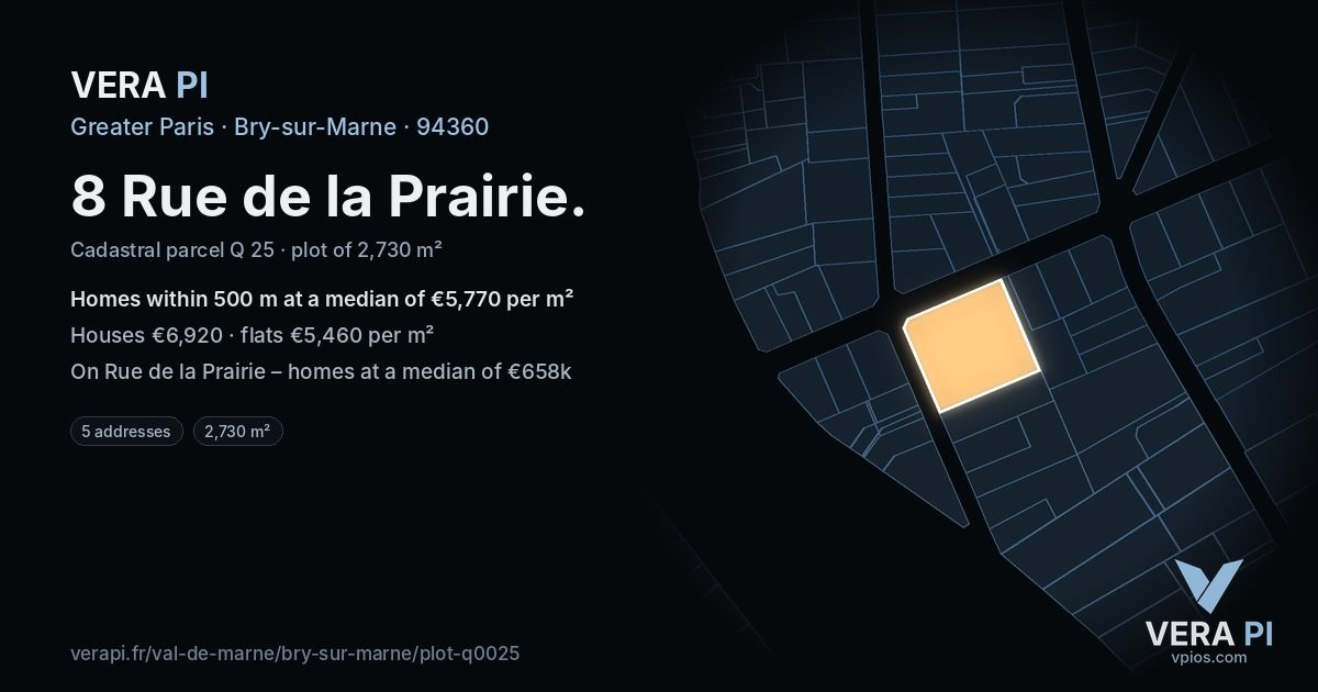 8 Rue de la Prairie, Bry-sur-Marne at night – the plot lit, the parcels around coloured by the prices near them