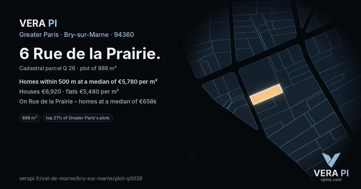 6 Rue de la Prairie, Bry-sur-Marne at night – the plot lit, the parcels around coloured by the prices near them
