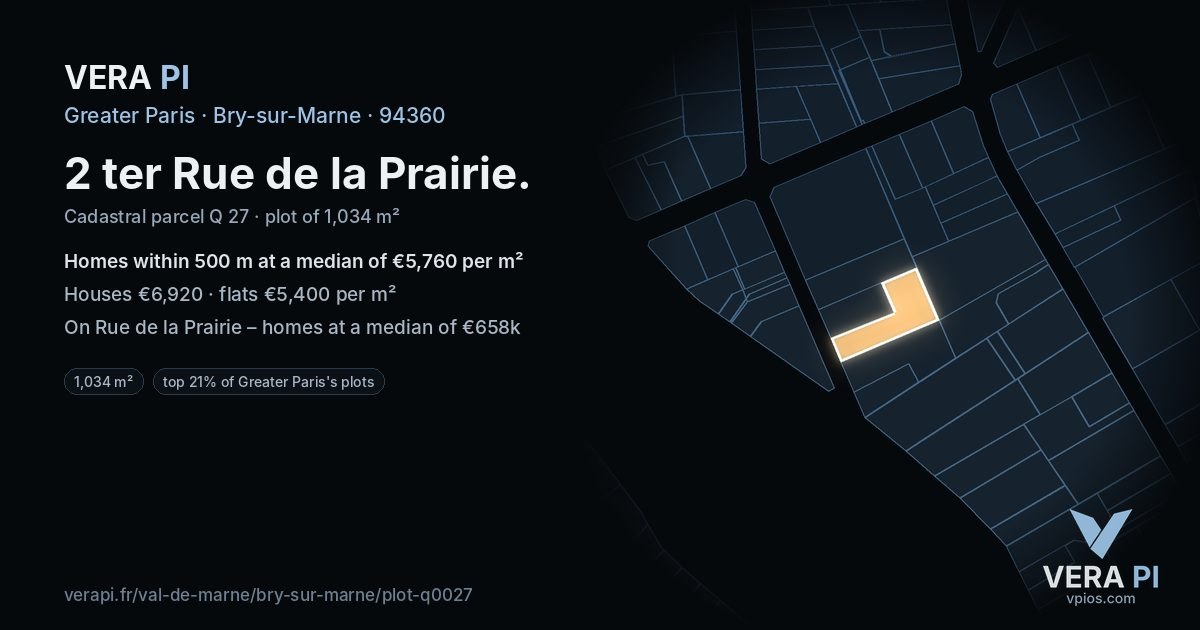 2 ter Rue de la Prairie, Bry-sur-Marne at night – the plot lit, the parcels around coloured by the prices near them