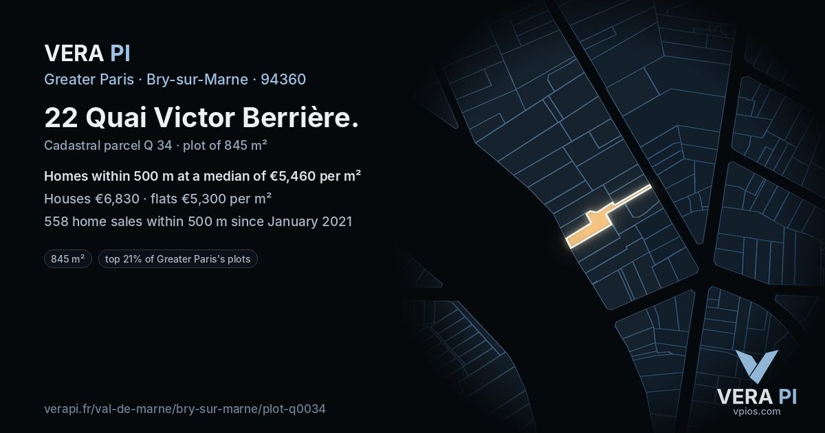 22 Quai Victor Berrière, Bry-sur-Marne at night – the plot lit, the parcels around coloured by the prices near them
