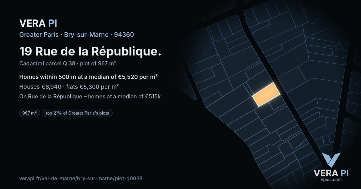 19 Rue de la République, Bry-sur-Marne at night – the plot lit, the parcels around coloured by the prices near them