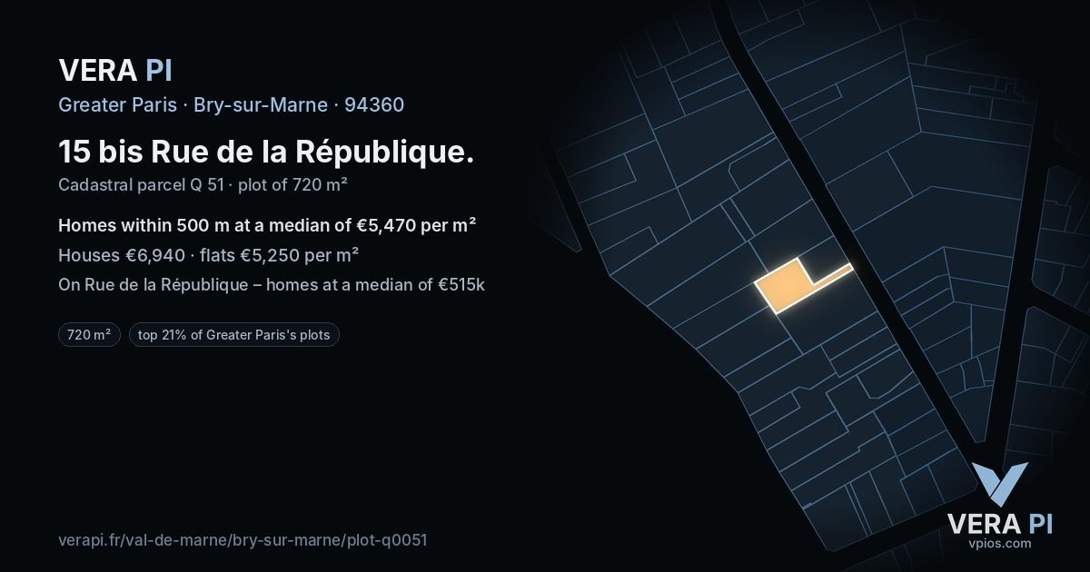 15 bis Rue de la République, Bry-sur-Marne at night – the plot lit, the parcels around coloured by the prices near them