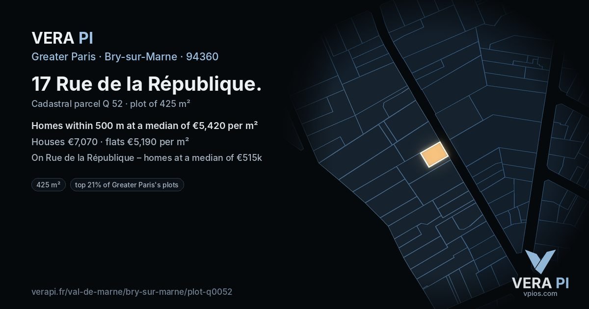 17 Rue de la République, Bry-sur-Marne at night – the plot lit, the parcels around coloured by the prices near them