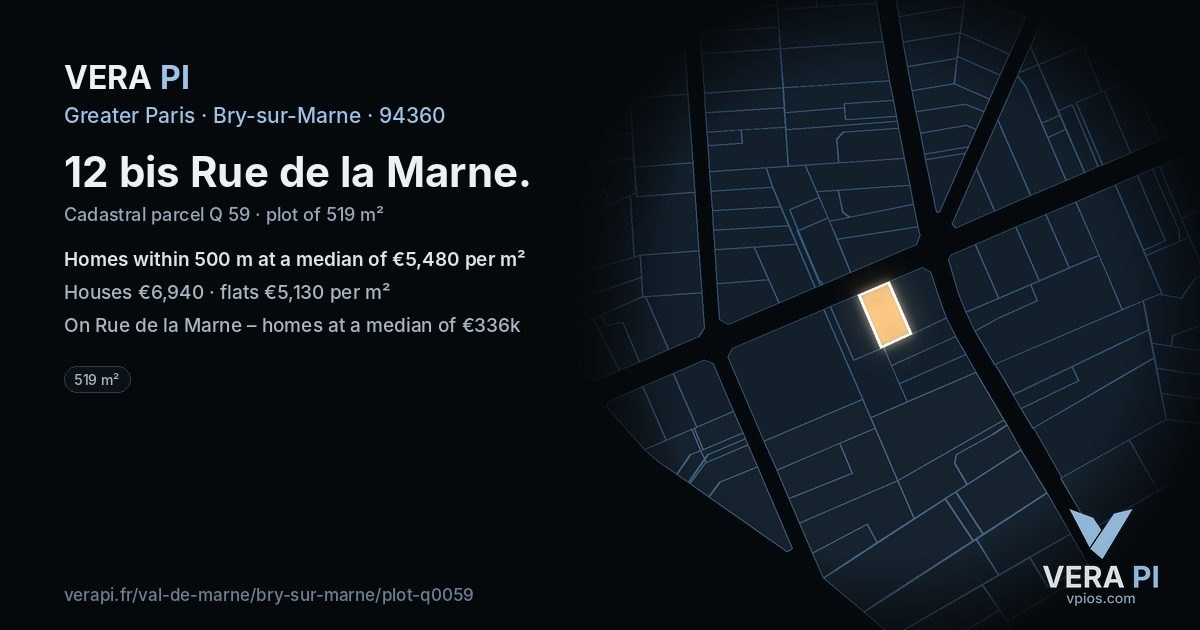 12 bis Rue de la Marne, Bry-sur-Marne at night – the plot lit, the parcels around coloured by the prices near them