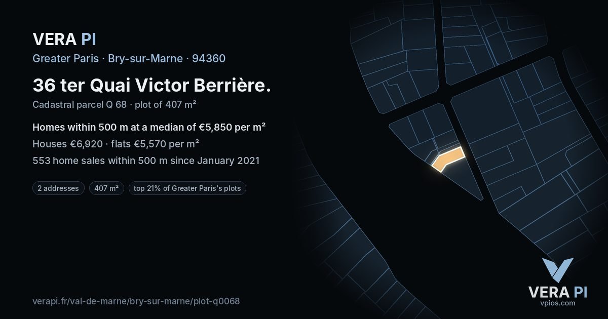 36 ter Quai Victor Berrière, Bry-sur-Marne at night – the plot lit, the parcels around coloured by the prices near them