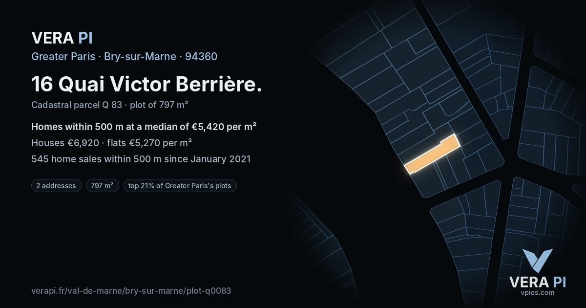 16 Quai Victor Berrière, Bry-sur-Marne at night – the plot lit, the parcels around coloured by the prices near them