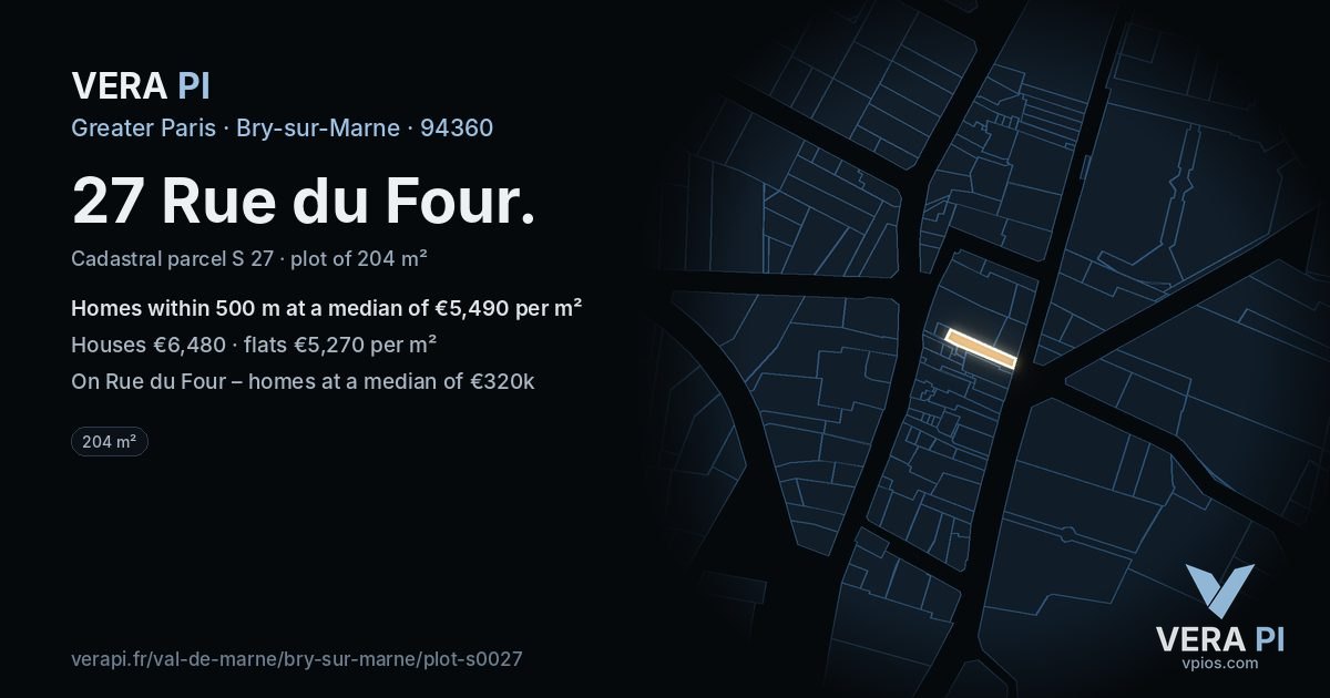 27 Rue du Four, Bry-sur-Marne at night – the plot lit, the parcels around coloured by the prices near them