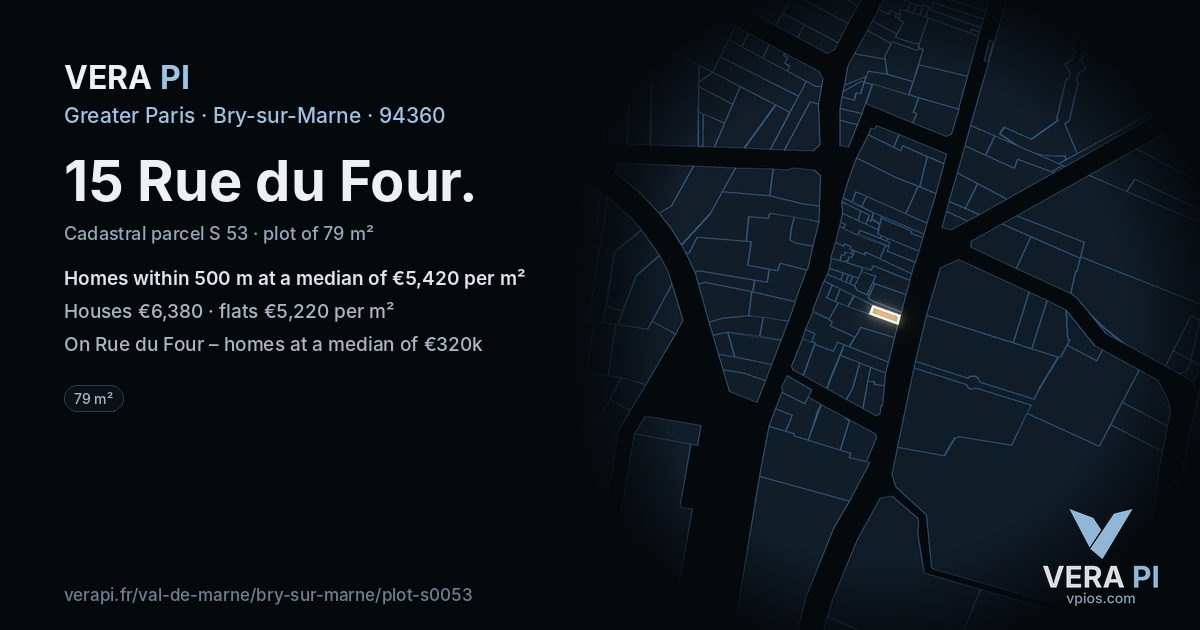 15 Rue du Four, Bry-sur-Marne at night – the plot lit, the parcels around coloured by the prices near them