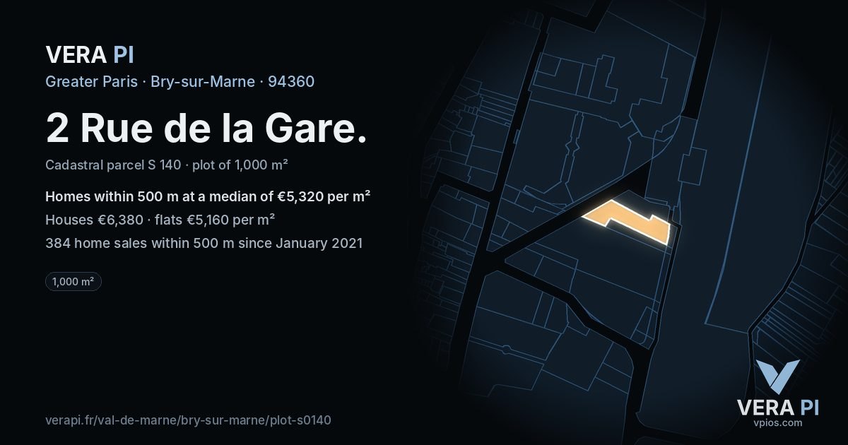 2 Rue de la Gare, Bry-sur-Marne at night – the plot lit, the parcels around coloured by the prices near them