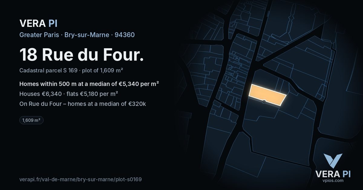 18 Rue du Four, Bry-sur-Marne at night – the plot lit, the parcels around coloured by the prices near them