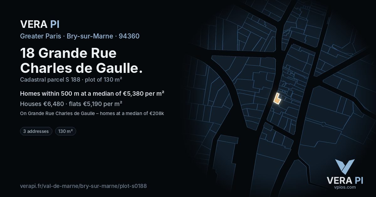 18 Grande Rue Charles de Gaulle, Bry-sur-Marne at night – the plot lit, the parcels around coloured by the prices near them