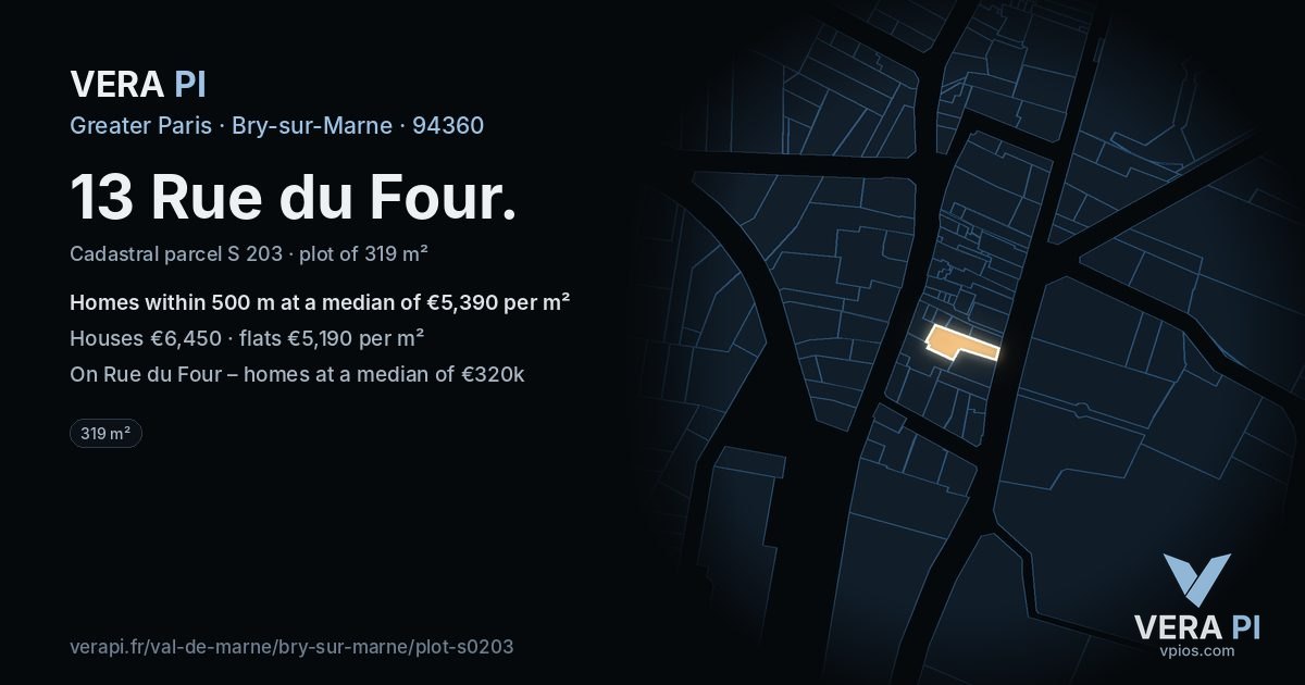 13 Rue du Four, Bry-sur-Marne at night – the plot lit, the parcels around coloured by the prices near them