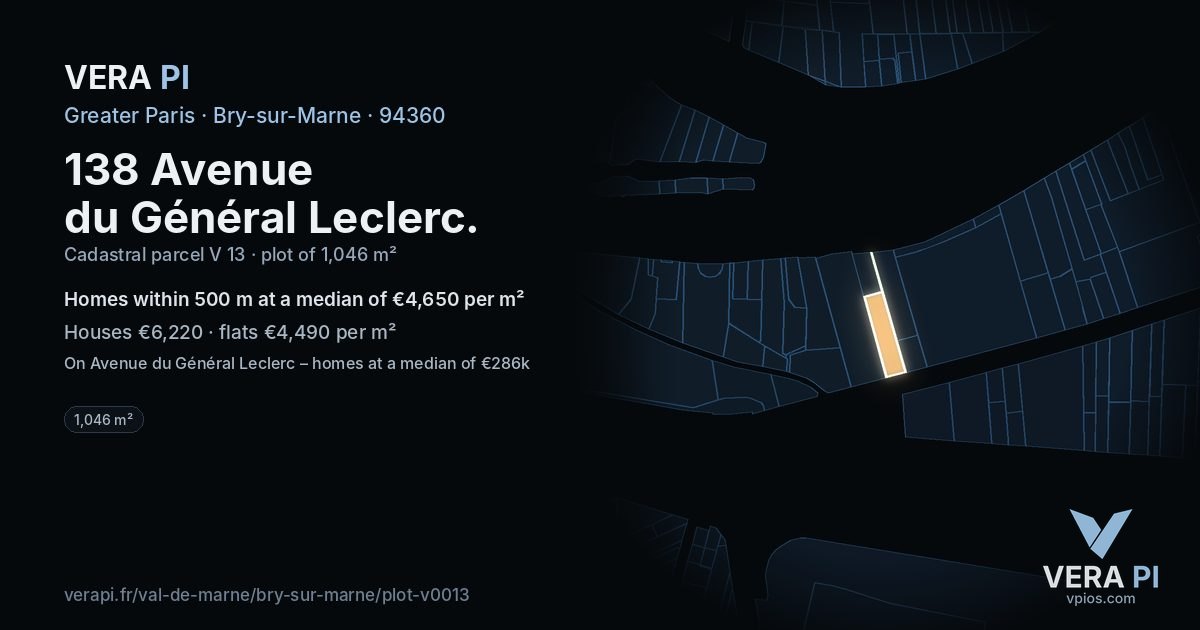 138 Avenue du Général Leclerc, Bry-sur-Marne at night – the plot lit, the parcels around coloured by the prices near them