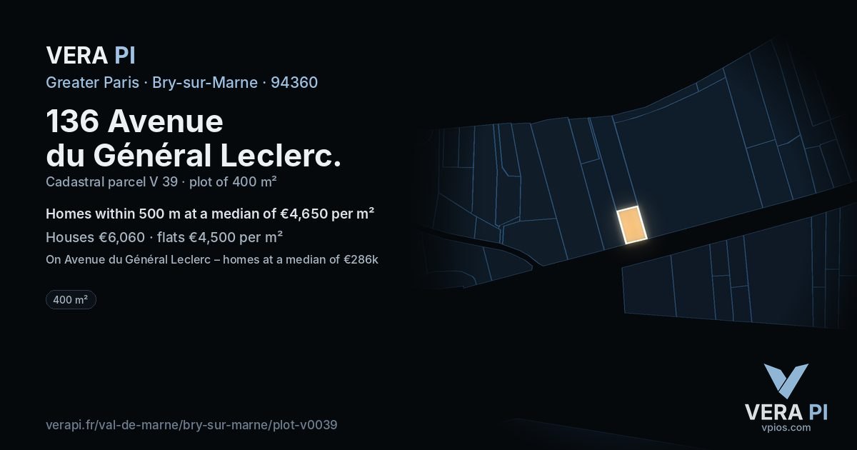 136 Avenue du Général Leclerc, Bry-sur-Marne at night – the plot lit, the parcels around coloured by the prices near them