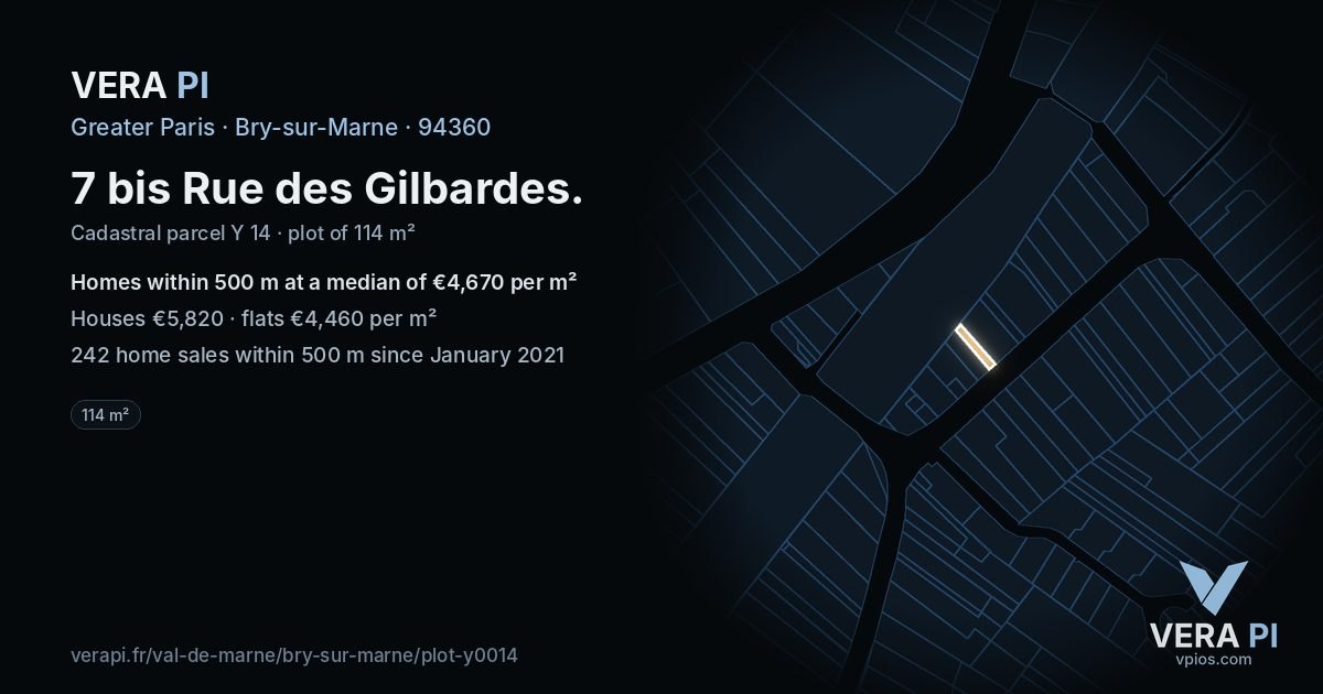 7 bis Rue des Gilbardes, Bry-sur-Marne at night – the plot lit, the parcels around coloured by the prices near them