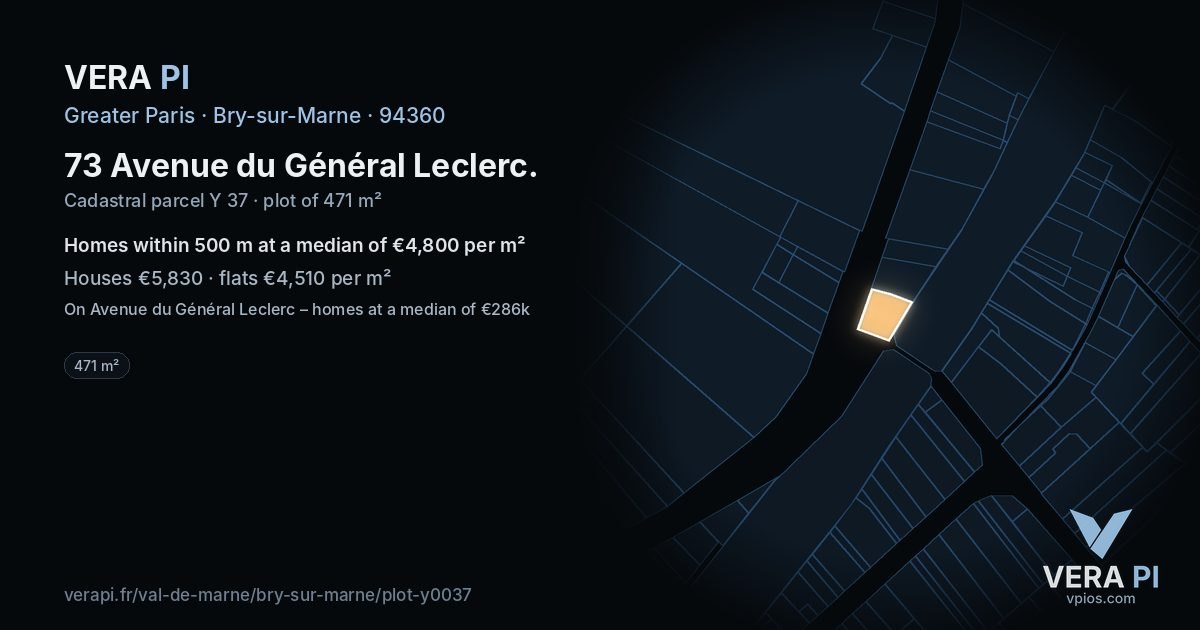73 Avenue du Général Leclerc, Bry-sur-Marne at night – the plot lit, the parcels around coloured by the prices near them